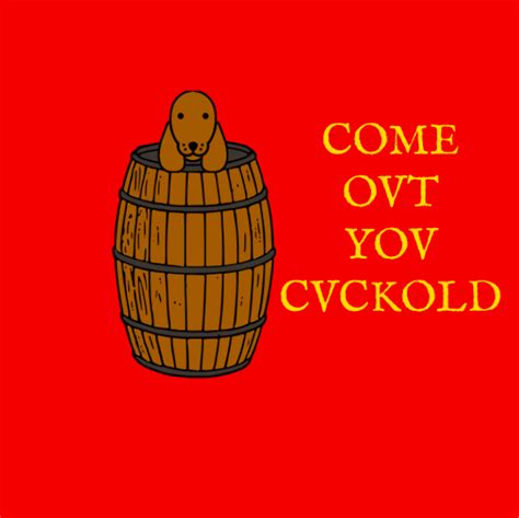 come out you cuckold flag|Battle Flag of Colonel Sir Horatio Cary’s Regiment of Horse